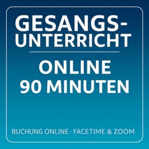 Gesangsunterricht 90 Min (Online)
